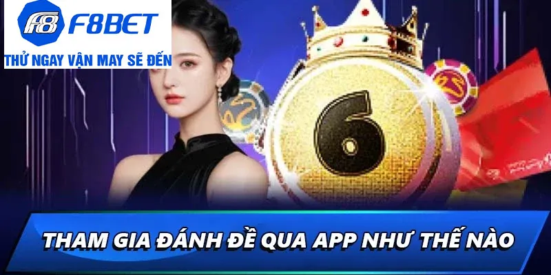 cách tham gia app đánh đề