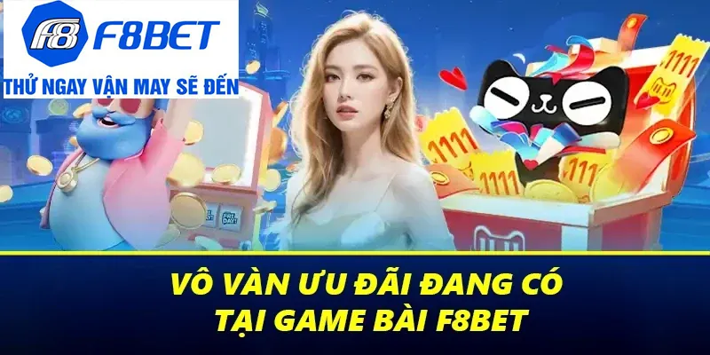 khuyến mãi game bài f8bet